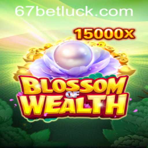 Discover the Excitement of BlossomofWealth with 67bet PH Login