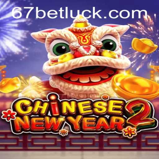 Discovering the Excitement of CHINESENEWYEAR2: A Comprehensive Guide to This Thrilling Game