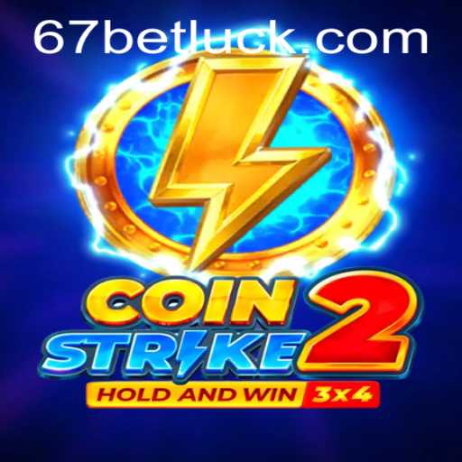 Exploring Coinstrike2 and the Exciting World of 67bet PH Login