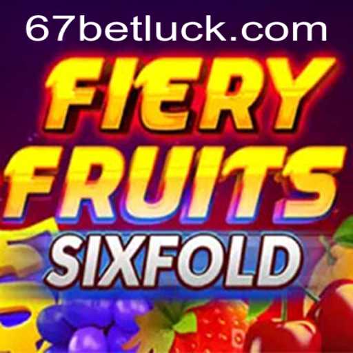 FieryFruitsSixFold: Dive Into a World of Fruitful Adventures with 67bet PH Login