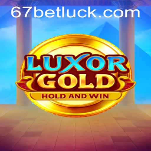 Exploring LuxorGold and the Fascination of 67bet PH Login