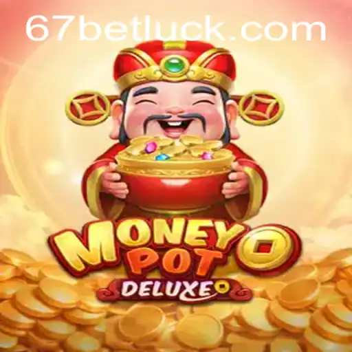 Discover the Thrill of MoneyPotDELUXE: An Exciting Gaming Experience