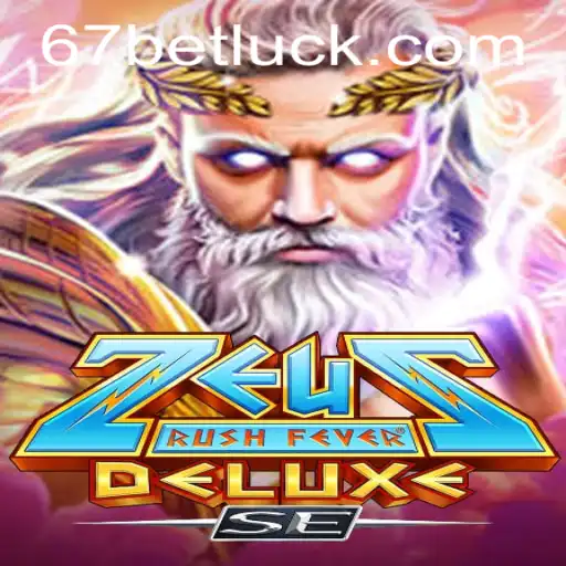 Experience the Thrill of ZeusRushFeverDeluxeSE: A Comprehensive Guide